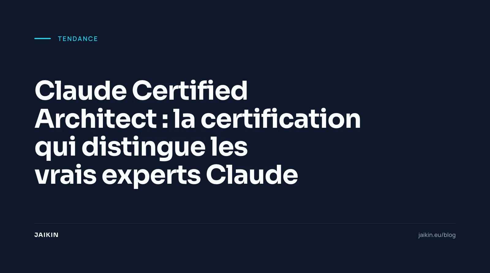 Claude Certified Architect : la certification qui distingue les vrais experts Claude