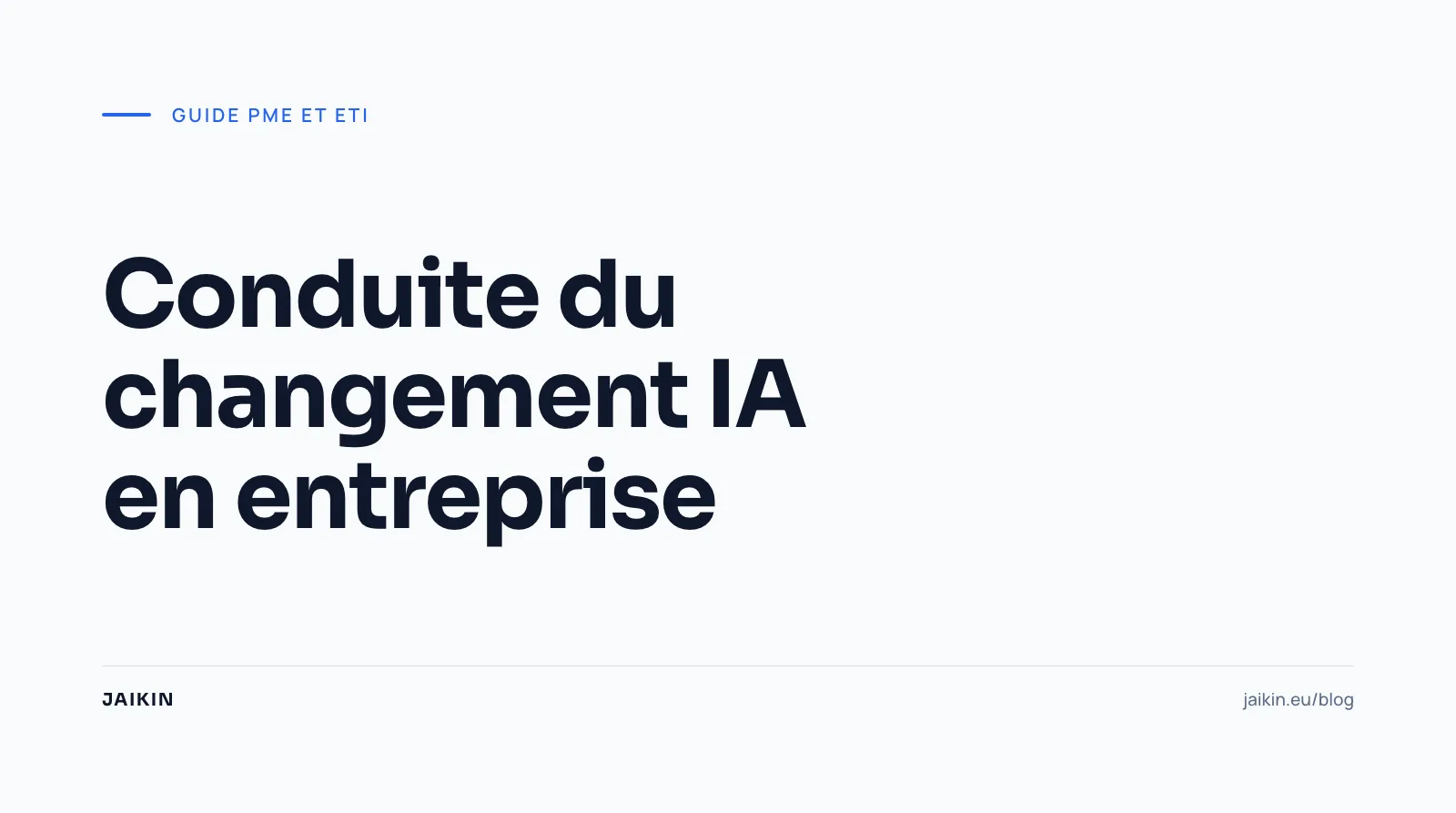 Conduite du changement IA en entreprise