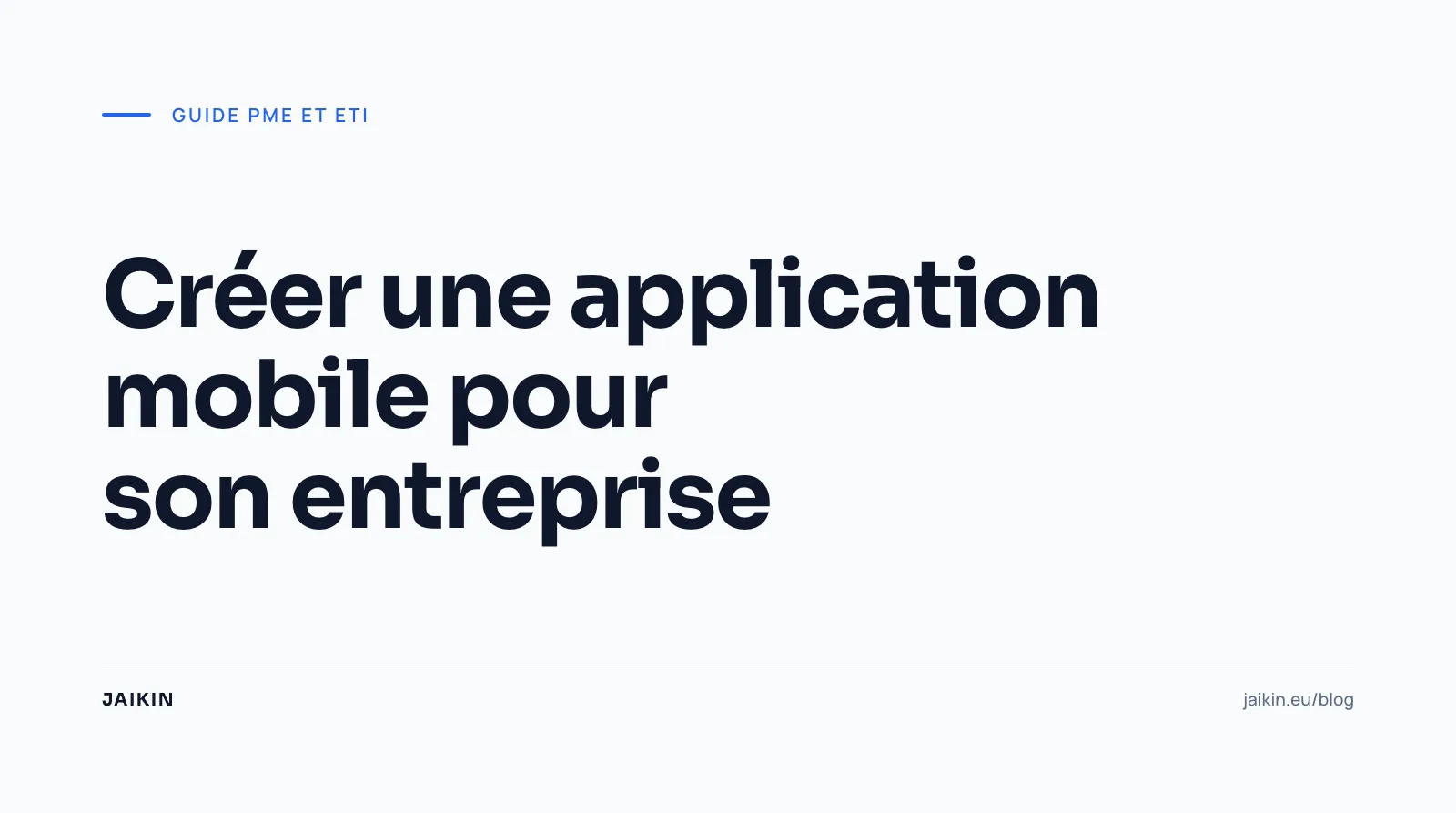 Créer une application mobile pour son entreprise
