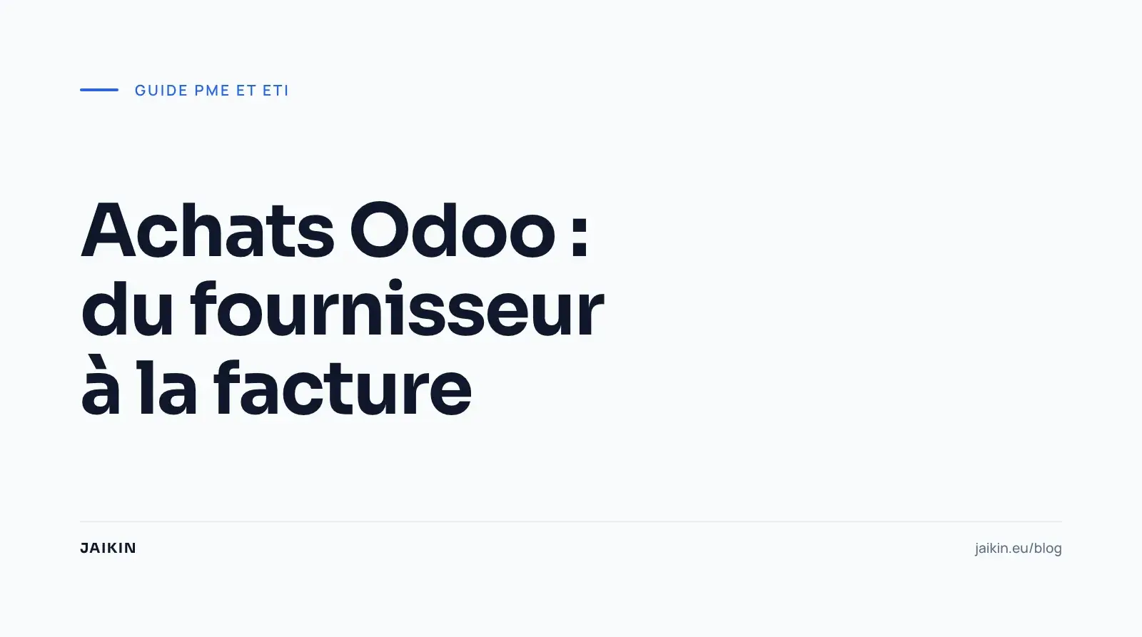 Achats Odoo : du fournisseur à la facture
