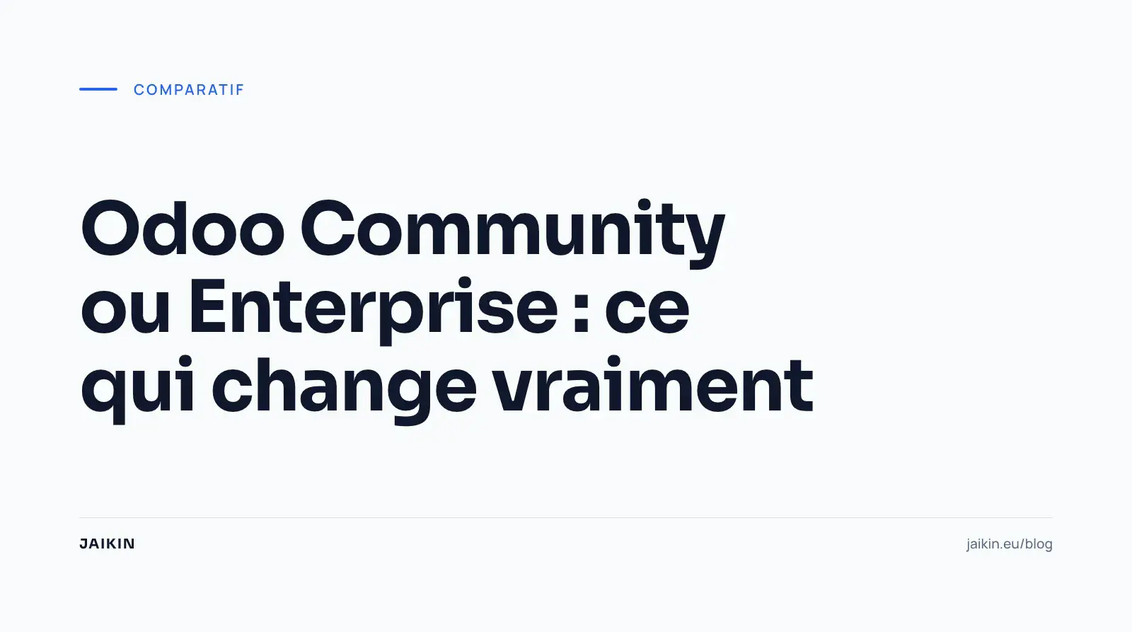 Odoo Community ou Enterprise : ce qui change vraiment