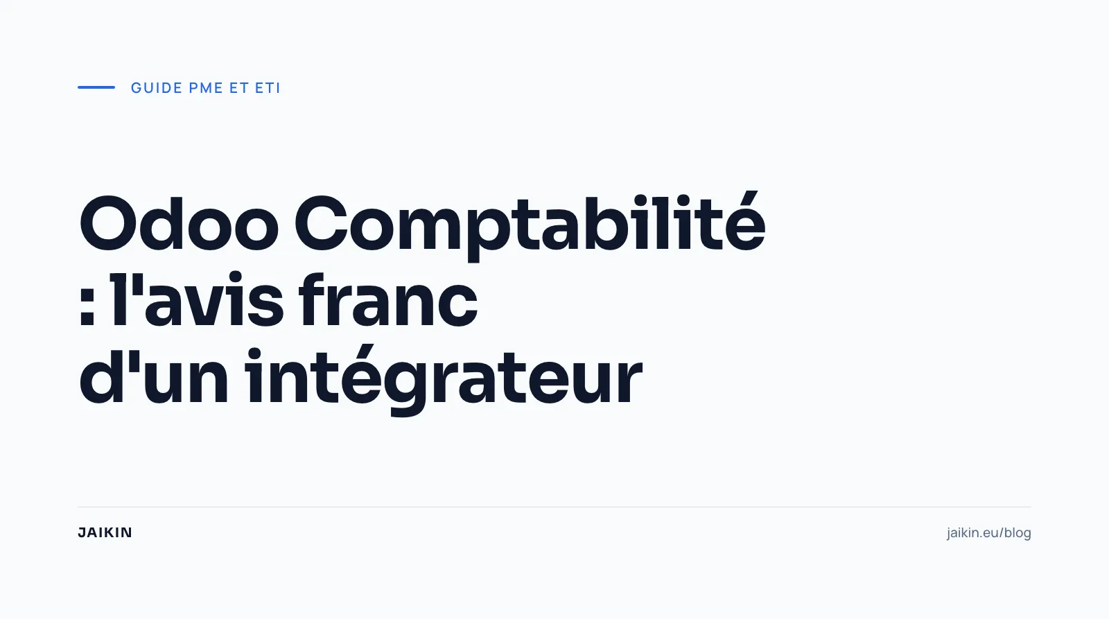 Odoo Comptabilité : l'avis franc d'un intégrateur