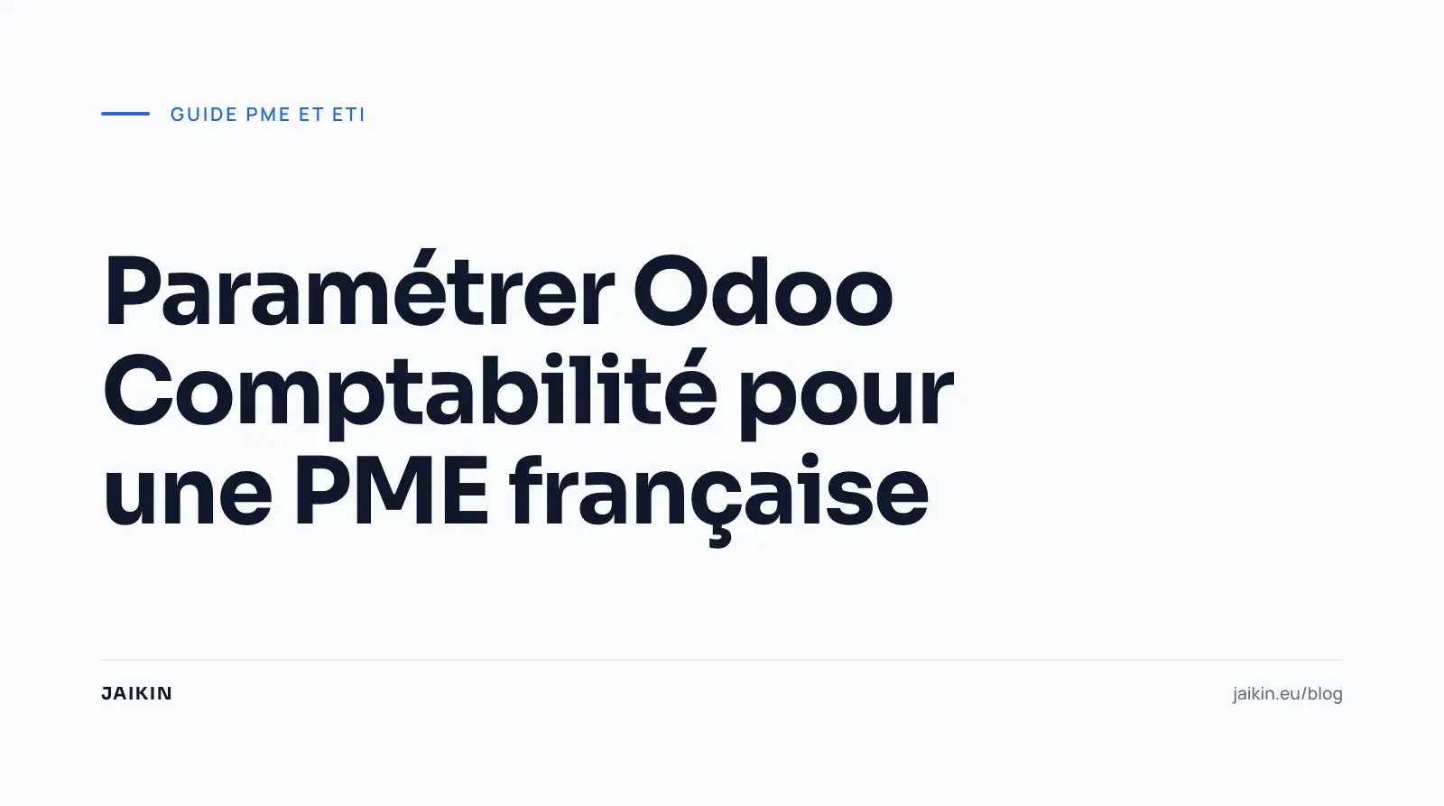 Paramétrer Odoo Comptabilité pour une PME française