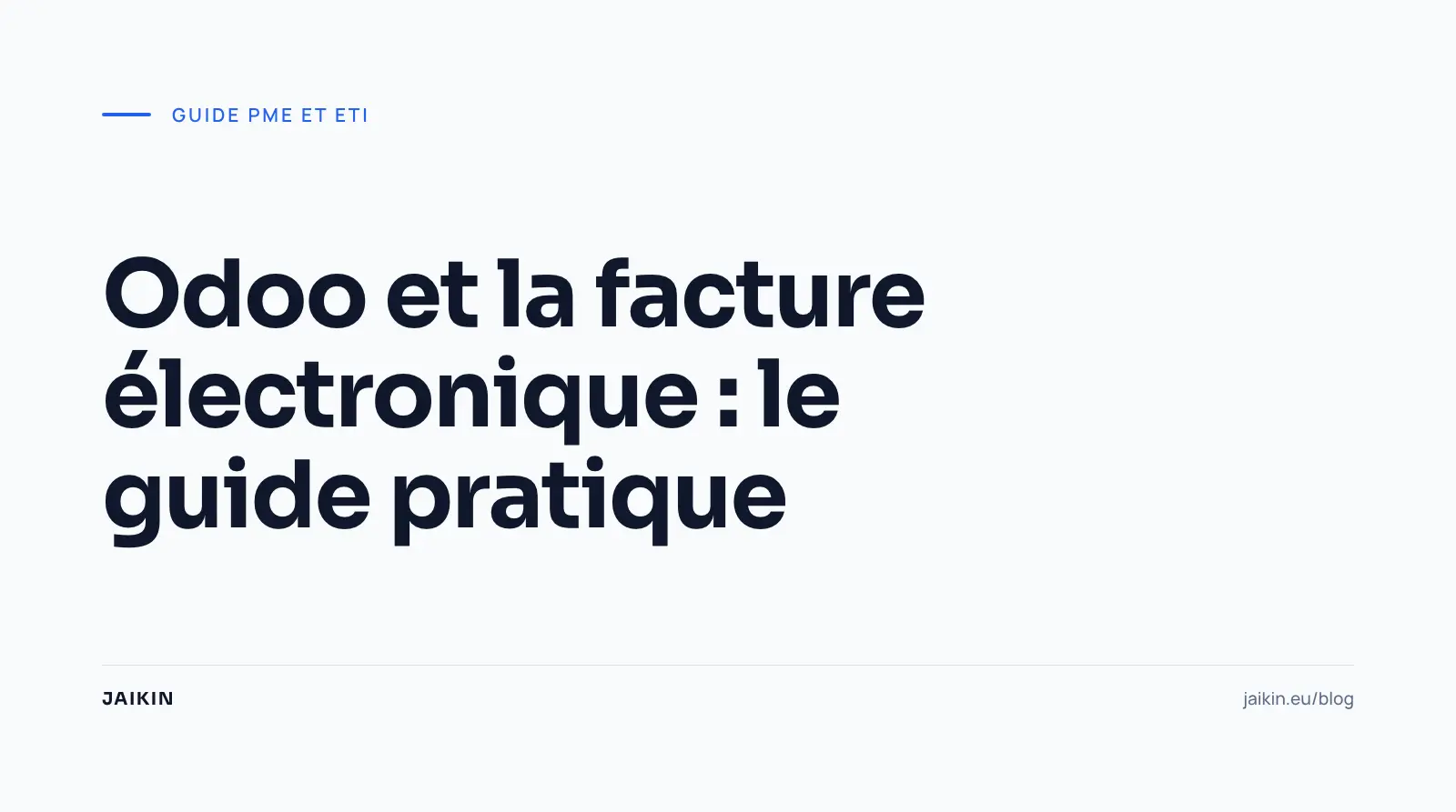Odoo et la facture électronique : le guide pratique