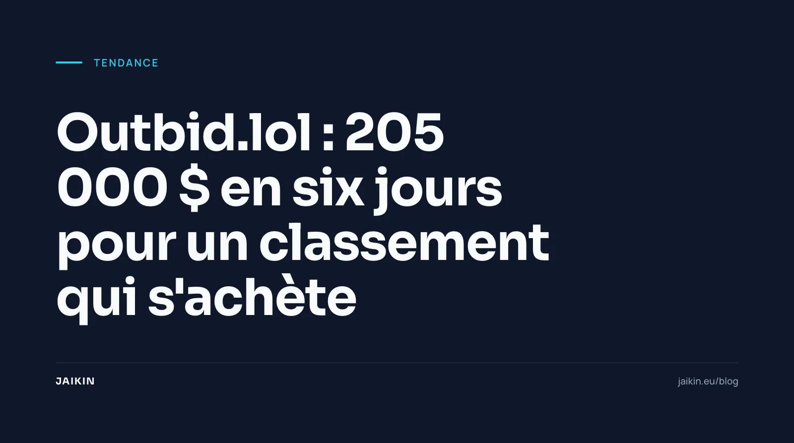 Outbid.lol : 205 000 $ en six jours pour un classement qui s'achète