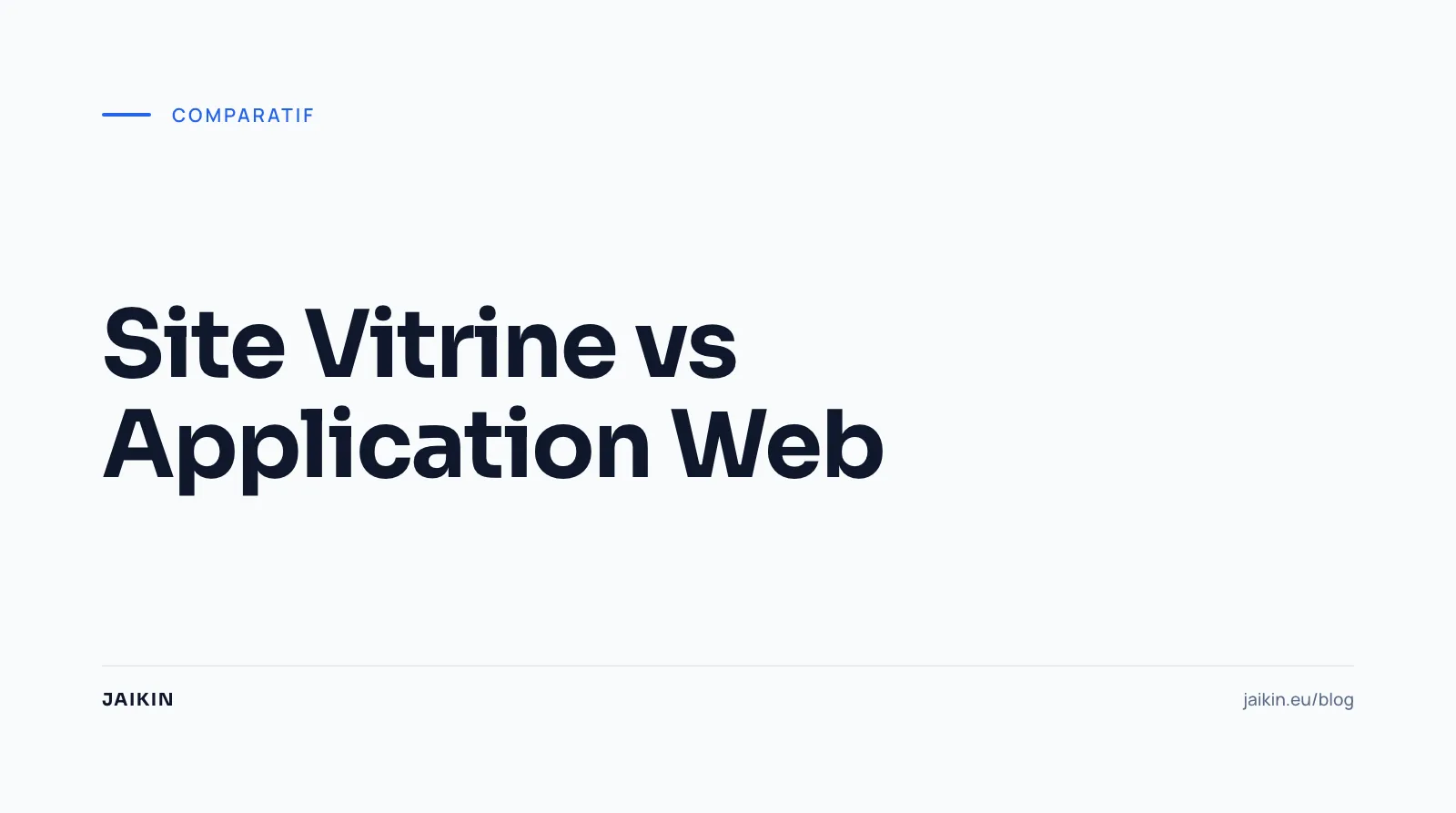 Site Vitrine vs Application Web